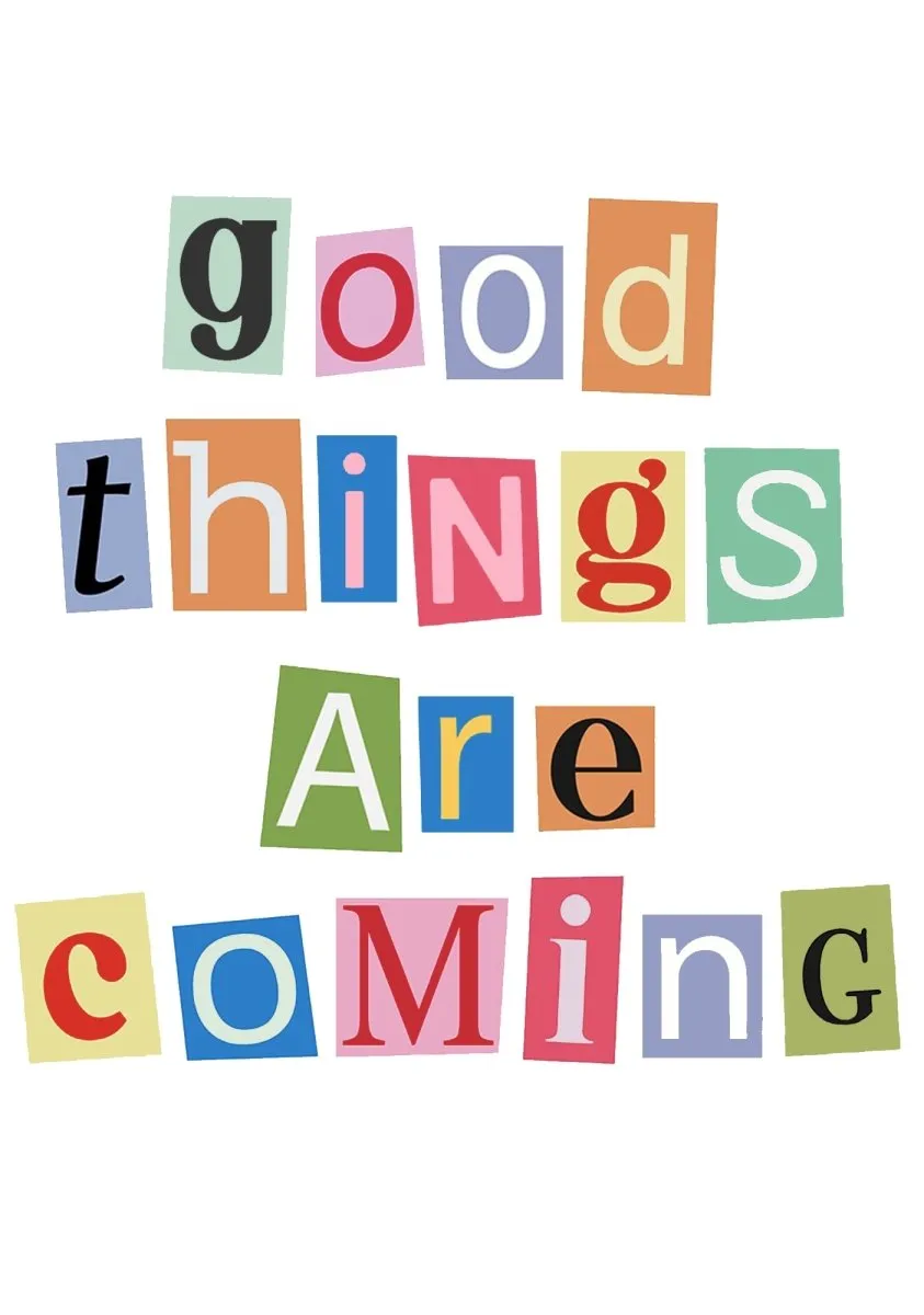 GOOD THINGS ARE COMING Canvas Tote Bag